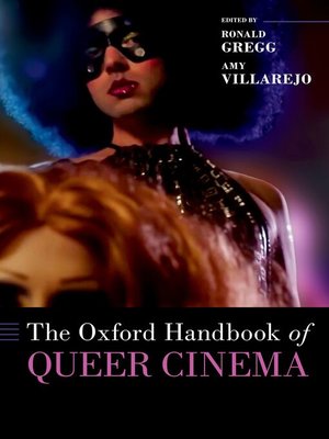 cover image of The Oxford Handbook of Queer Cinema